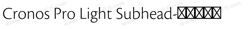 Cronos Pro Light Subhead字体转换